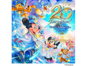 東京ディズニーシー20周年イベント