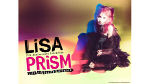 「LiSA PRiSM ～LiFE is Soulful Artwork～」大阪会場